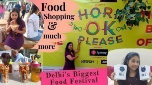 'Horn Ok Please | Food Festival | My Travel Dastaan'