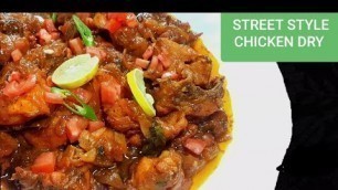 'FOODSTREET Style CHICKEN DRY |  CHICKEN FRY CURRY | Food Street| Frazer Town Bangalore'