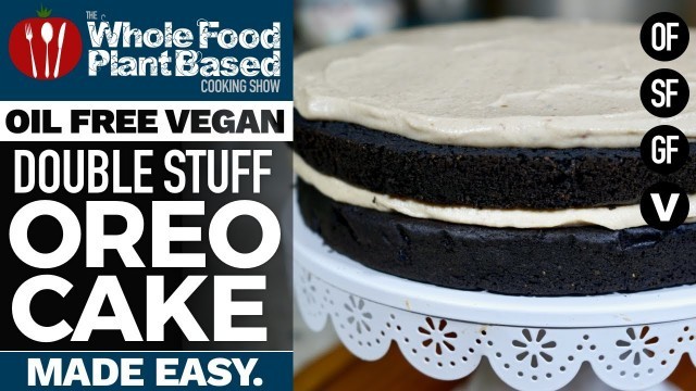 'VEGAN DOUBLE STUFF OREO CAKE ❤️Prepare to have your mind blown!'