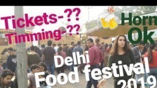 'Horn Ok Please | Delhi\'s Happiest Food Festival | JLN Stadium |Avinash Singh'