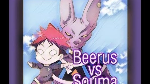 'BEERUS TRYİNG THE FOOD THAT SOUMA MADE!!!'