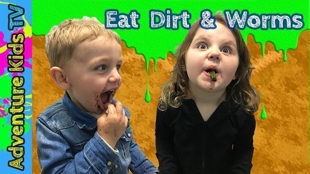 'Adventure Kids TV Eat Worms and Dirt - Kids React Food Taste Test Challenge'