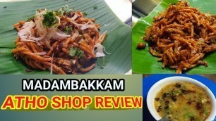 'மாடம்பாக்கத்தை கலக்கும் அம்மாச்சி அத்தோ கடை | Madambakkam Atho shop Review'