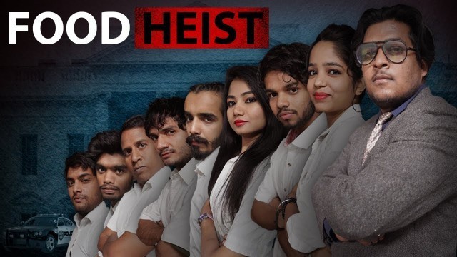 'FOOD HEIST WEB SERIES (MONEY HEIST FANS)  #moneyheist #foodheist #trending #amitchoudharyd3viners'