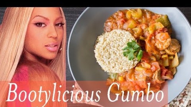 'Bootylicious Gumbo | Vegan Soul Food'