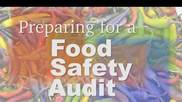 'Preparing for a Food Safety Audit'