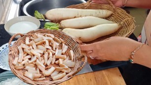 'Preserved Sweet Daikon Radish Recipe . Khmer Food'