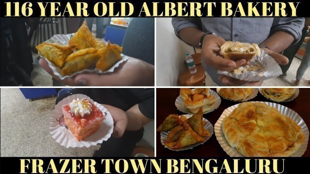 '116 Year Old Iconic Albert Bakery | Frazer Town | Bengaluru'